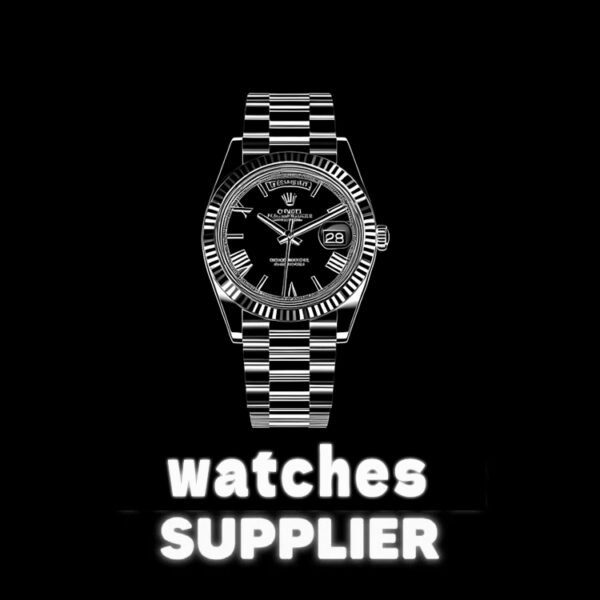watches supplier (2) Watches 1:1 vendors supplier